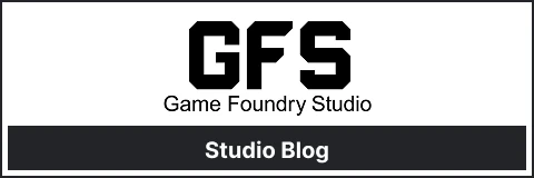 Game Foundry Studioブログ